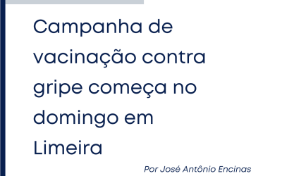 Campanha de vacinação contra gripe começa no domingo em Limeira