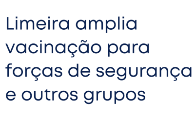 Limeira amplia vacinação para forças de segurança e outros grupos