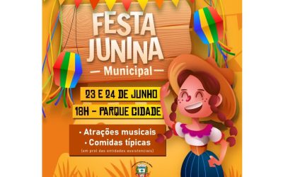 Festa Junina Municipal é destaque da semana