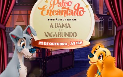 Palco Encantado traz “A Dama e o Vagabundo” neste final de semana no Limeira Shopping