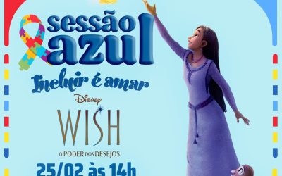 Sessão Azul exibe “Wish – O Poder dos Desejos” com entrada gratuita para autistas em Limeira