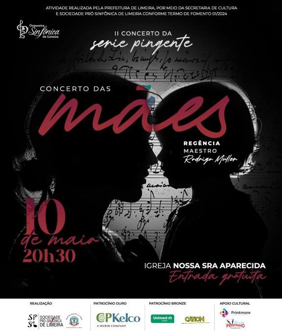 Orquestra Sinfônica apresenta “Concerto das Mães” nesta sexta-feira (10)