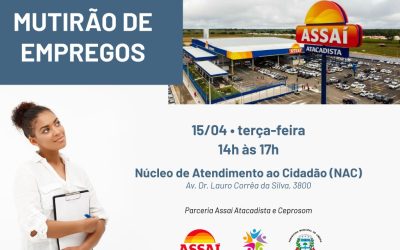 Ceprosom recebe mutirão de empregos nesta terça-feira (15)
