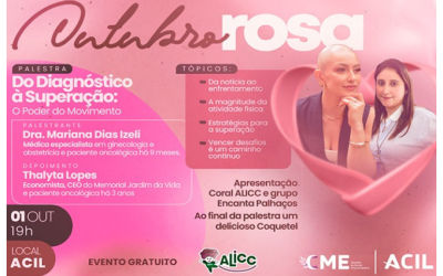 Outubro Rosa 2025 tem abertura oficial com palestra inspiradora na ACIL